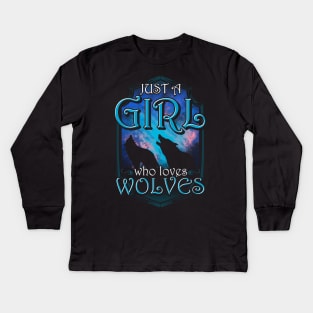 Cute Just A Girl Who Loves Wolves Lone Wolf Kids Long Sleeve T-Shirt